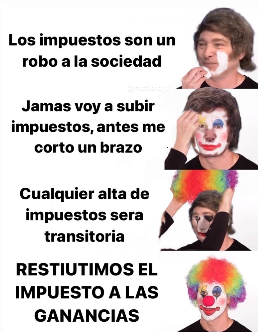 Buen dia ajakaajak venia a eliminar impuestos el loco, termino poniendo el de GANANCIAS jajaajajaj