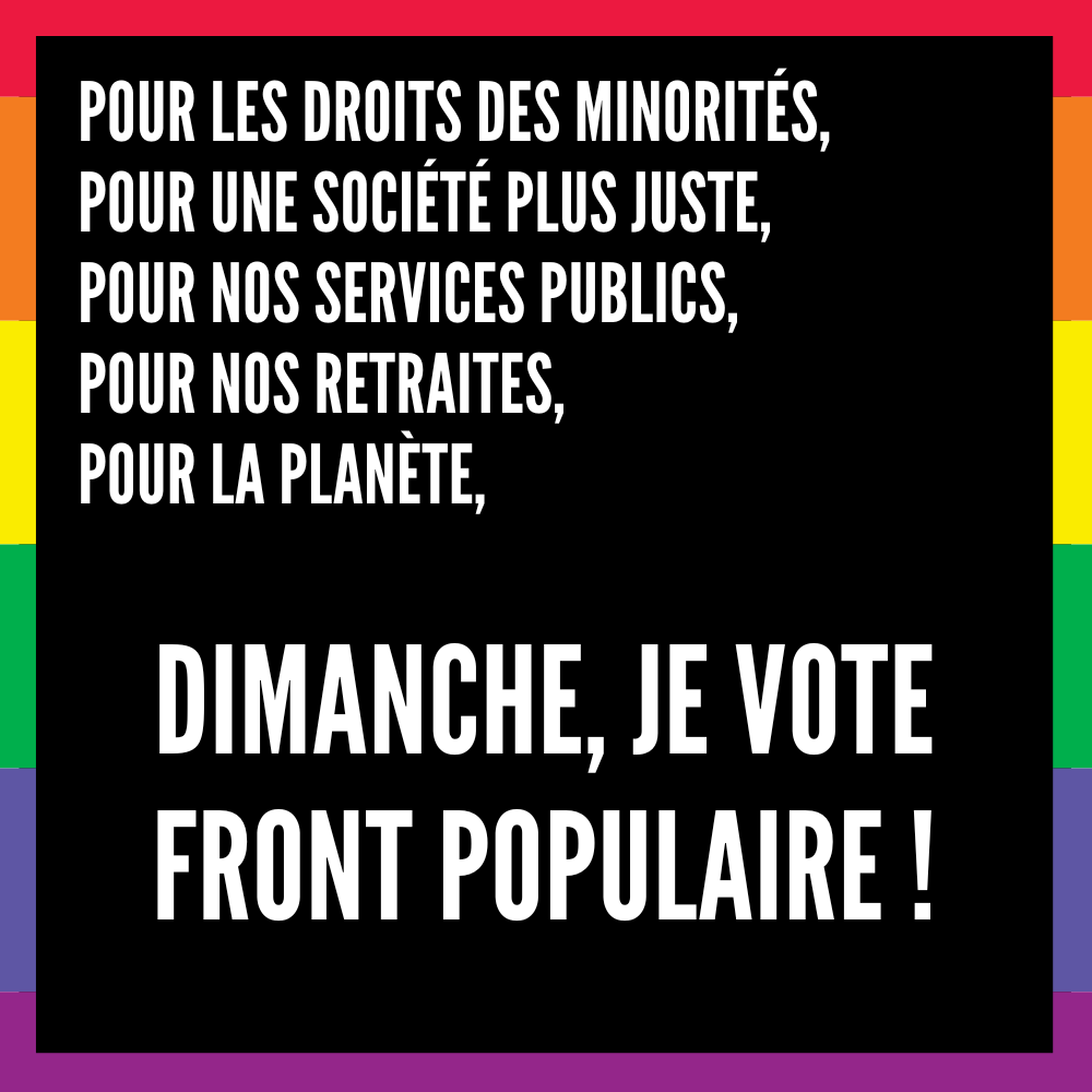 Dimanche, je vote Front Populaire !