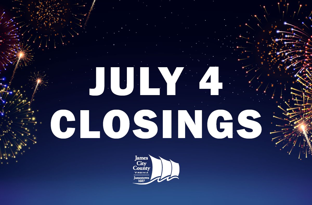 County offices will be closed July 4. Complete list: jamescitycountyva.gov/civicalerts.as…