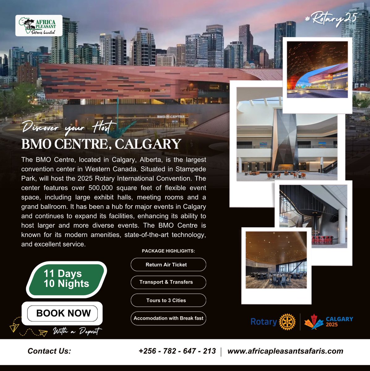 Discover the heart of global connection at the BMO Centre, Calgary's premier venue, hosting the Rotary International Convention. Start your Journey to Calgary with Africa Pleasant Safaris! #Rotary25