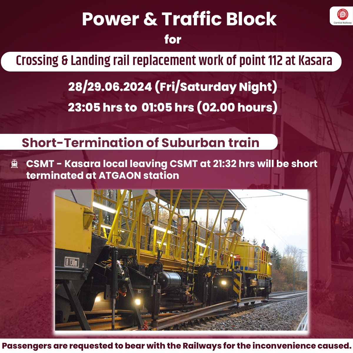 Central_Railway's tweet image. Power &amp;amp; Traffic Block for crossing &amp;amp; landing rail replacement work of point 112 at Kasara on 28/29.06.2024 (Friday/Saturday night). 
The inconvenience caused is highly regretted, and passengers are requested to bear with the Railways.
#CentralRailway #Powerblock #Trafficblock