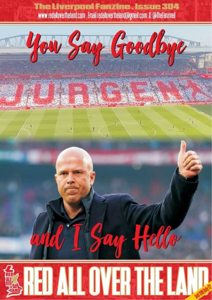 To any Liverpool Fan. Why not support your Fanzine, Red All Over The Land. It’s been around for 29 years and has been £2 for the past twenty years. It’s 100% Liverpool, 100% independent. You'll find full details at redallovertheland.com Support us help us support others