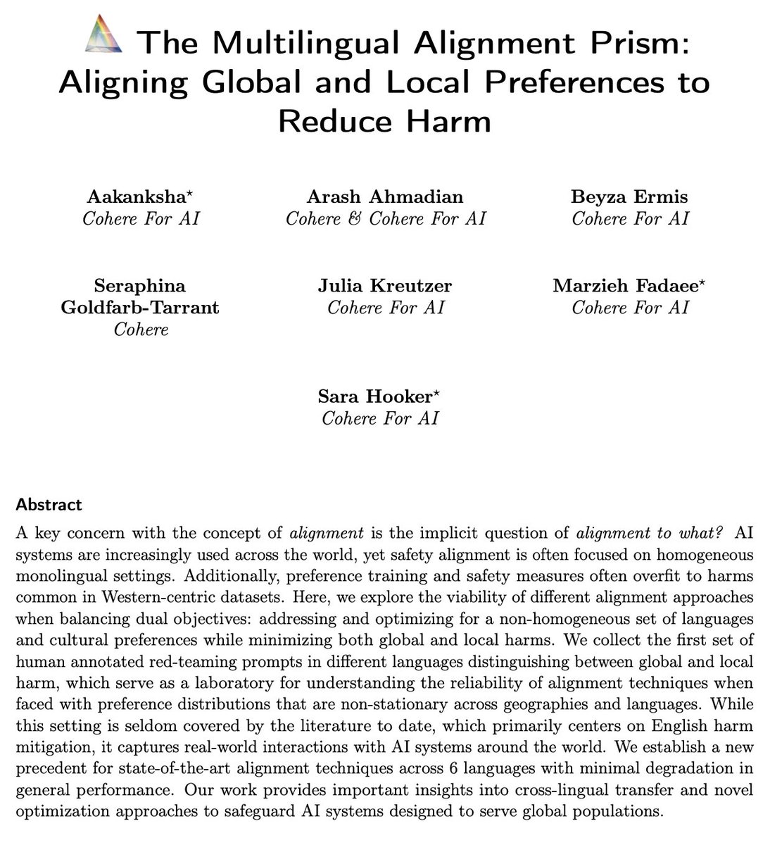 ____aakanksha's tweet photo. Is multilingual safety a one-size-fits-all problem? Or are there nuances peculiar to cultures that must be addressed carefully?
Excited to share our state-of-the-art alignment efforts that address global and local harms across many languages! 🌍

📝 Paper: https://t.co/ykq4qhzexX https://t.co/YHVndsGXRn