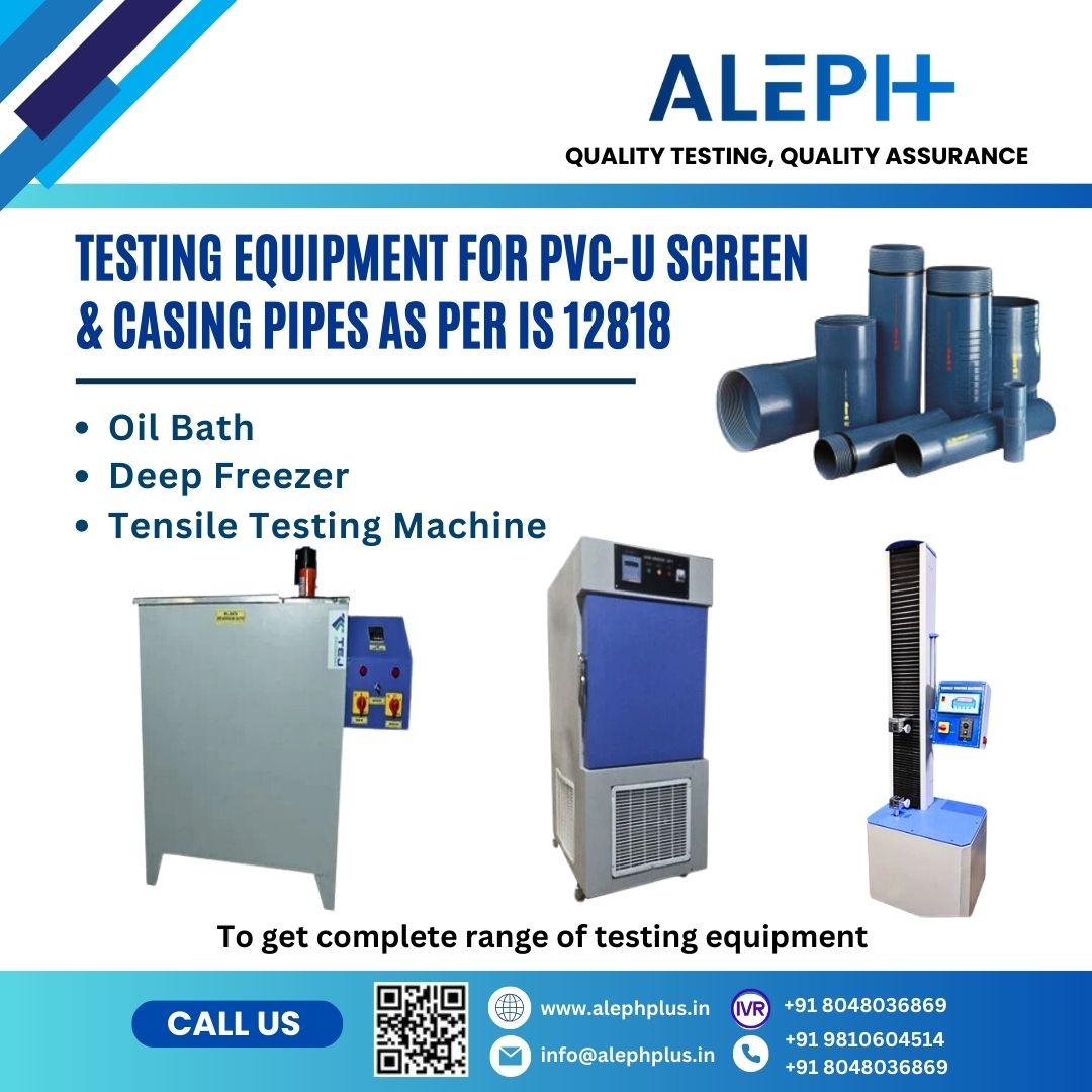 aleph_plus's tweet photo. TESTING EQUIPMENT FOR PVC-U SCREEN &amp; CASING PIPES AS PER IS 12818…
#testers #testing #testingequipment #labtesting #labtestingequipment #strengthtester #quality #qualitytesting #alephplus #Durability #CasingPipes #pvcuscreen #oilbath #DeepFreezer #TensileTestingMachine https://t.co/CJehdMltSX
