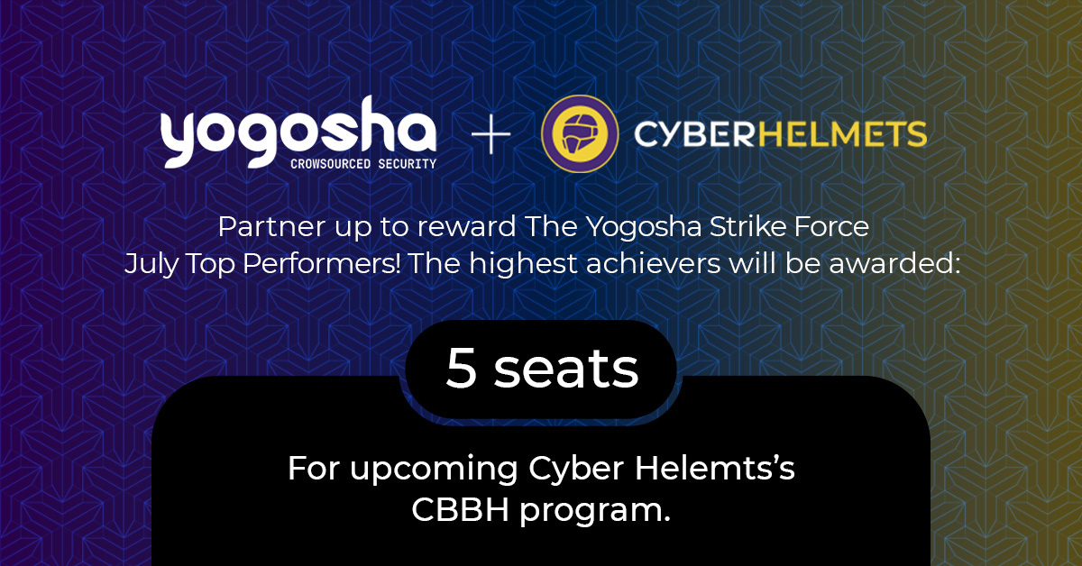 🚀 Exciting News! 🚀

Yogosha, a leader in continuous offensive security, and <a href="/cyberhelmets/">Cyber Helmets</a>, a top cyber security training provider, have teamed up to deliver cutting-edge cyber security training programs! And train the next generation of bug bounty researchers.🌐🔐