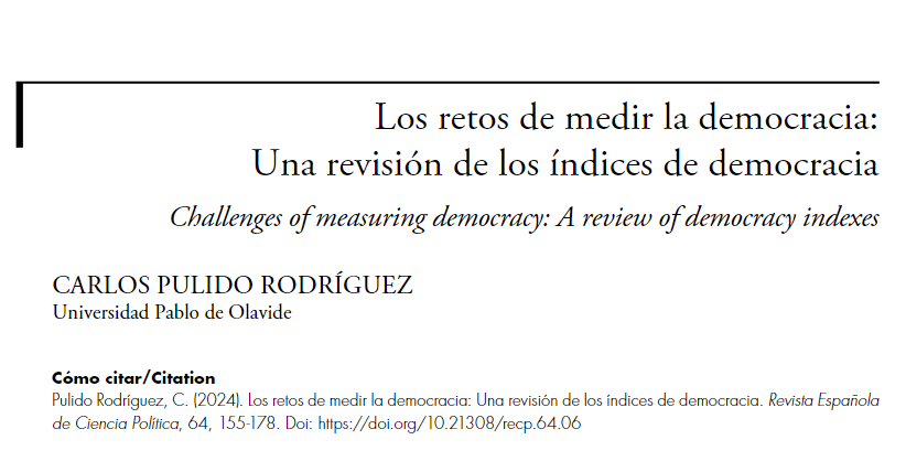 RevistaCCPPes's tweet photo. Los retos de medir la democracia: una revisión de los índices de democracia, una nota de investigación de Carlos Pulido Rodríguez, publicada en el último número de la RECP.

➡️ https://t.co/HK5c0k8YjO https://t.co/mCuAxRS9iI