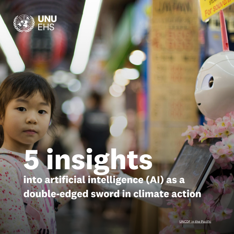 UNUEHS's tweet photo. Artificial Intelligence (AI) has the potential to “supercharge” climate action, however, there are also risks, especially if it is unregulated &amp; without safeguards.

🤖🌱💚

Check out 5⃣ insights into AI as a double-edged sword in climate action here!