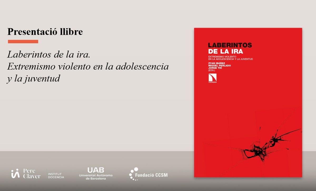 pereclavergrup's tweet photo. 📕Hem presentat el #llibre “Laberintos de la ira”, un estudi sobre la #radicalització violenta en adolescents i joves

L’obra dona continuïtat a la tasca del grup de treball mutlidisciplinar creat el 2017, després dels atemptats de les Rambles a Barcelona: https://t.co/IClDYqCCHa https://t.co/tOOzrPK1Cm