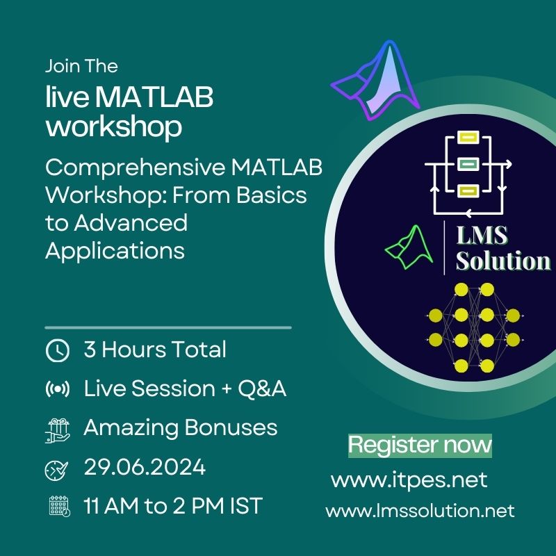 Lms_Solution's tweet image. Today is the Last Date for Registration. Register Soon to Secure Your Seat. Hurry Up!
Comprehensive MATLAB Workshop: From Basics to Advanced Applications
Registration Link:
itpes.net/service-page/f…
Date: 29-06-2024
Time: 11.00 AM – 02.00 PM
#MATLAB #MATLABWorkshop #MATLABBasics
