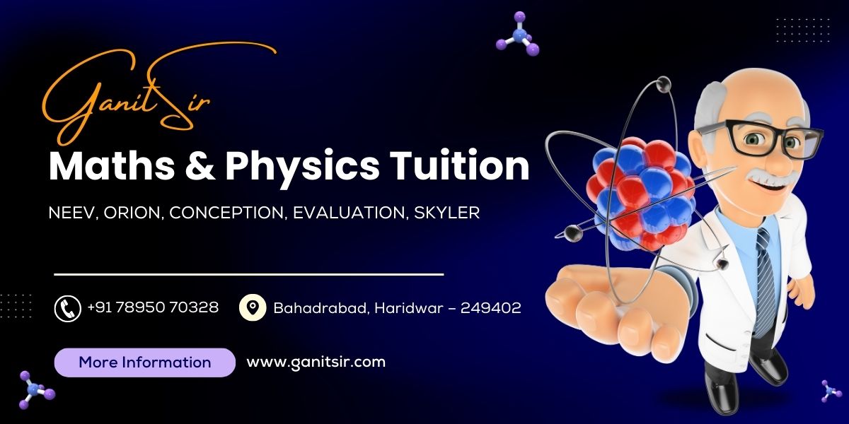 GanitSir's tweet image. GanitSir: Mastering Maths &amp;amp; Physics with Expert Tuition

Read Full Blog Here = ganitsirbykapil.blogspot.com/2024/06/ganits…

#GanitSir #MathsTuition #PhysicsTuition #NEEV #ORION #CONCEPTION #EVALUATION #SKYLER #Education #StudentSuccess #MathsAndPhysics #TuitionCenter #AcademicExcellence