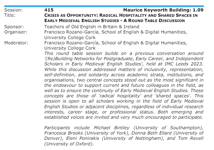 CathAMClarke's tweet photo. For those who *are* at @IMC_Leeds, I warmly recommend #s415, continuing important work around precarity, inclusion, &amp; future scholars in Early Medieval English Studies. Join @Francisco_J_RG &amp; an excellent panel. Scholars *at all career stages*, please come &amp; support! #OldEnglish https://t.co/wZAfeTg04K