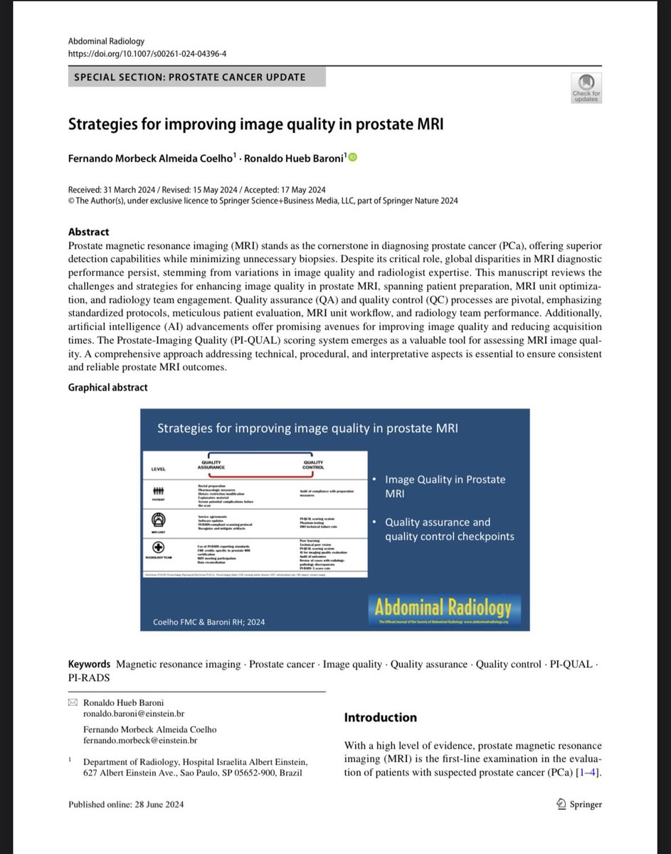Fernando Morbeck Coelho, MD, PhD (@morbeckfernando) on Twitter photo 🌟 I am delighted to share this new article about Strategies to improve image quality in prostate MRI!
We emphasized the main checkpoints for Quality control and Quality assurance.
Check it out!
doi.org/10.1007/s00261…
<a href="/baroni_ronaldo/">Ronaldo Baroni</a> <a href="/hosp_einstein/">Einstein Hospital Israelita</a>
<a href="/ImagingProstate/">Prostate Imaging</a> 🌟 I am delighted to share this new article about Strategies to improve image quality in prostate MRI!
We emphasized the main checkpoints for Quality control and Quality assurance.
Check it out!
doi.org/10.1007/s00261…
<a href="/baroni_ronaldo/">Ronaldo Baroni</a> <a href="/hosp_einstein/">Einstein Hospital Israelita</a>
<a href="/ImagingProstate/">Prostate Imaging</a>