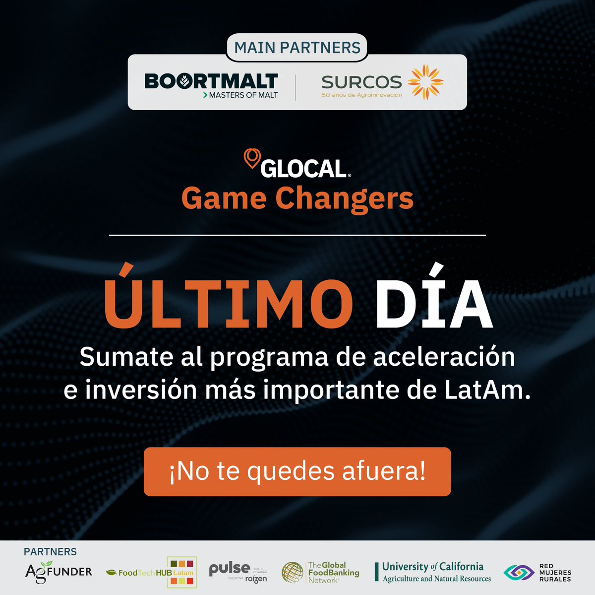 📢 Hoy es la última oportunidad

Hasta las 23.59 tenés tiempo de inscribir tu startup al GLOCAL Game Changers y acceder a un ticket de inversión de hasta U$S 500.000

✅ Inscribite gratis antes que se acabe el tiempo: bit.ly/GGC-24