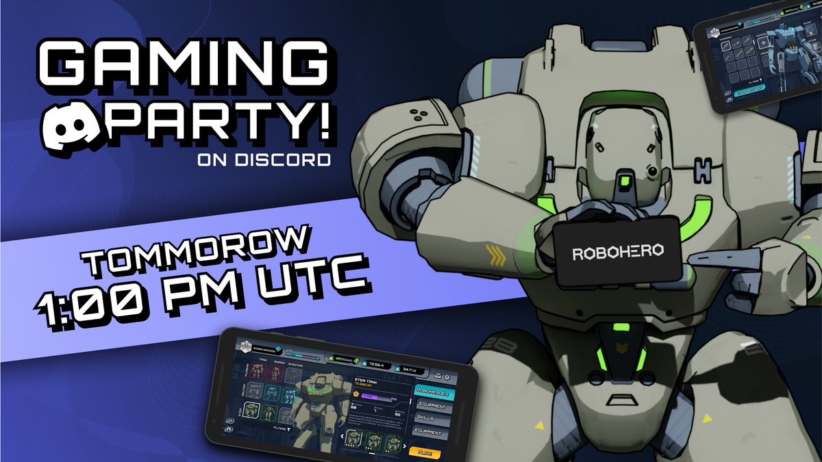 🎮 Get Ready for Tomorrow's Gaming Party! 🌟

Join us on June 29th at 13:00 UTC for an unforgettable Gaming Party on our Discord! Gear up for thrilling games, great company, and the chance to win awesome prizes! 🎁

🕒 When: Tomorrow, 13:00 UTC
📍 Where: RoboHero Discord server