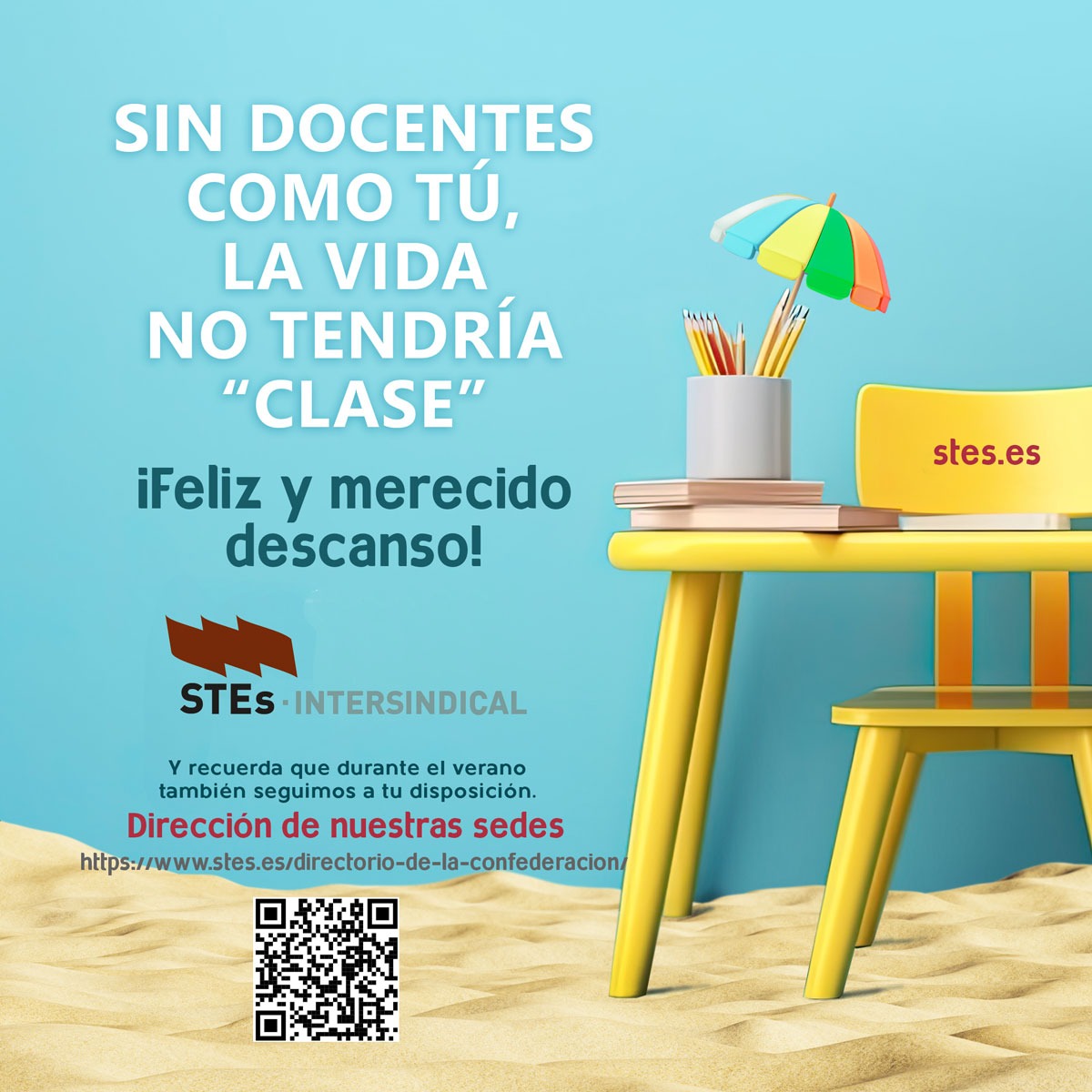 STESIntersindic's tweet image. Feliz descanso y gracias a todas las docentes y todos los docentes por vuestro esfuerzo