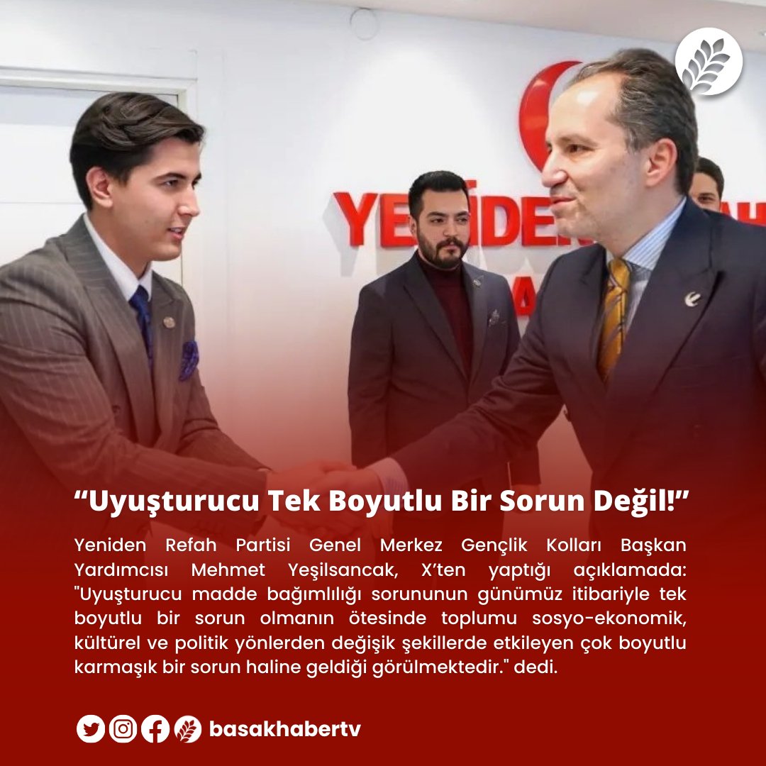basakhabertv's tweet photo. 🗣️Yeniden Refah Partisi Genel Merkez Gençlik Kolları Başkan Yardımcısı Mehmet Yeşilsancak: "Uyuşturucu günümüz itibariyle tek boyutlu sorun olmanın ötesinde toplumu sosyo-ekonomik, kültürel, politik yönlerden farklı şekilde etkileyen karmaşık sorun haline geldiği görülmektedir." https://t.co/XA2qxozEwc