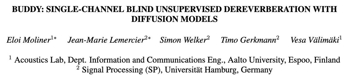 BUDDy: Single-Channel Blind Unsupervised Dereverberation with Diffusion Models

We present a fully unsupervised method for blind speech dereverberation using a diffusion prior and a parametric subband filter

Paper 📜 arxiv.org/abs/2405.04272
Audio/Code 🔊 uhh.de/sp-inf-buddy