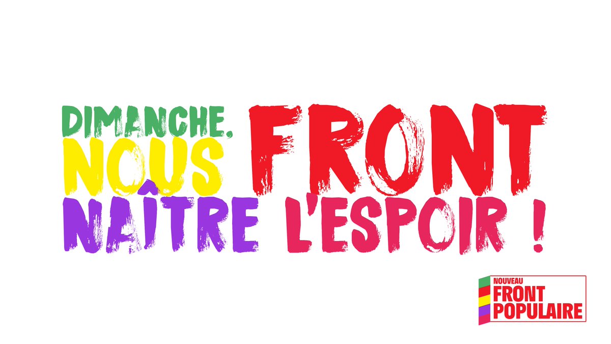 🗳️ Dimanche, nous front naître l'espoir !

#NouveauFrontPopulaire #ToutChanger