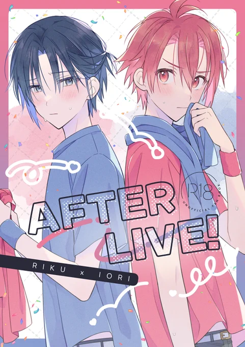 6/30りくいおオンリーの新刊サンプルです!
🔞部分はpixivの方に載せてます。

『AFTER LIVE!』
B5/44P/R18/600円(会場頒布価格)

pixiv:https://t.co/kbrQngQfwj
通販:https://t.co/RqlOdreK65

(1/3) 