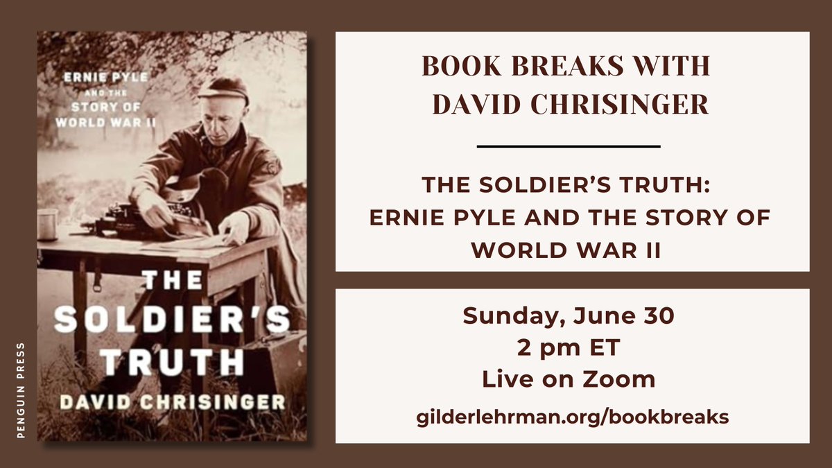 Sunday on #BookBreaks: David Chrisinger discusses his book "The Soldier's Truth: Ernie Pyle and the Story of World War II."

This program is now free for all audiences! Join us at 2 pm ET.

Learn more and register here: ow.ly/hx2S50SrJye