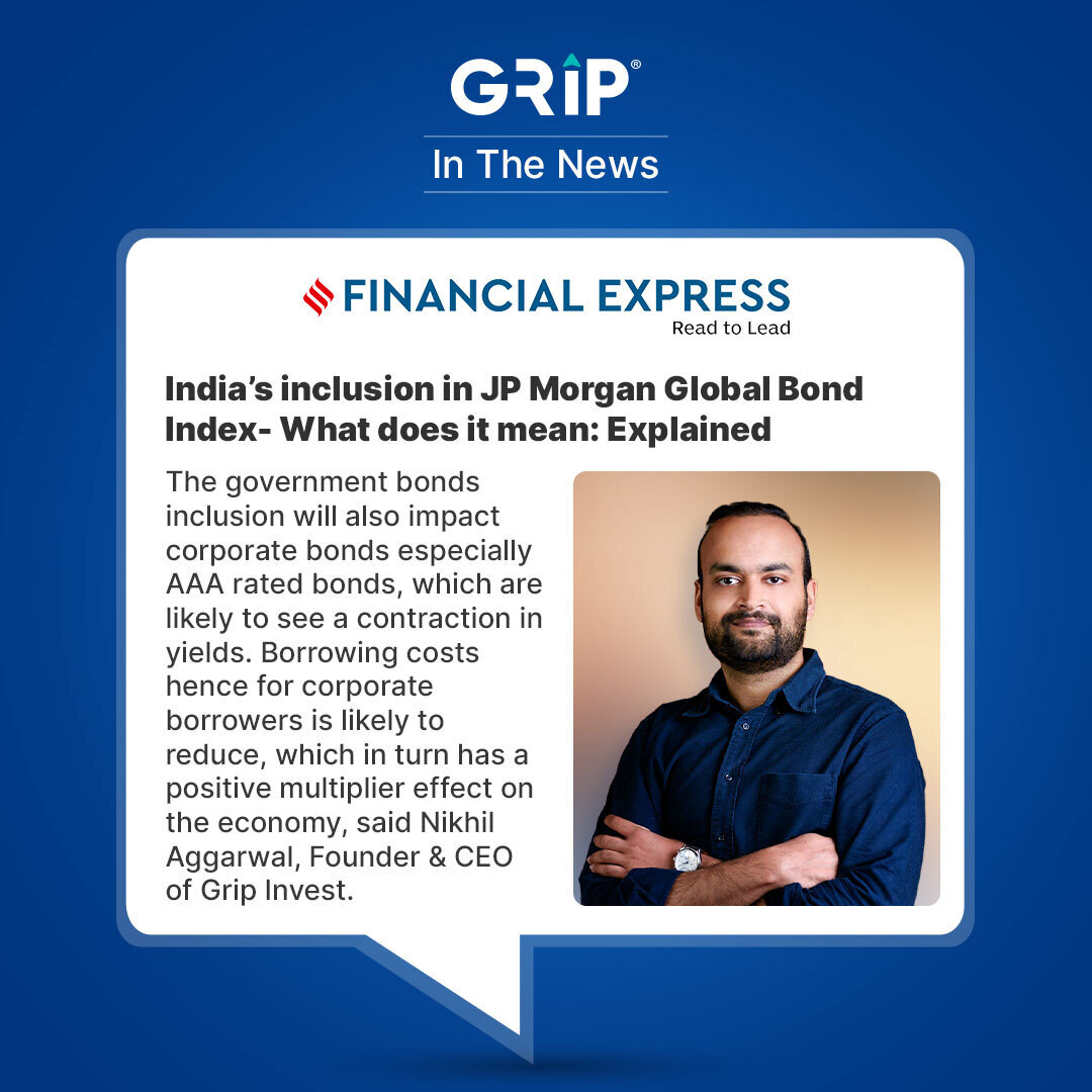 Today marks an important day in the bond market's history as India achieves official inclusion in the J.P. Morgan GBI-EM Global Series of indices. 

Our Founder and CEO, Nikhil Aggarwal, shares insights with <a href="/FinancialXpress/">Financial Express</a> on how this inclusion will impact Corporate Bonds.
