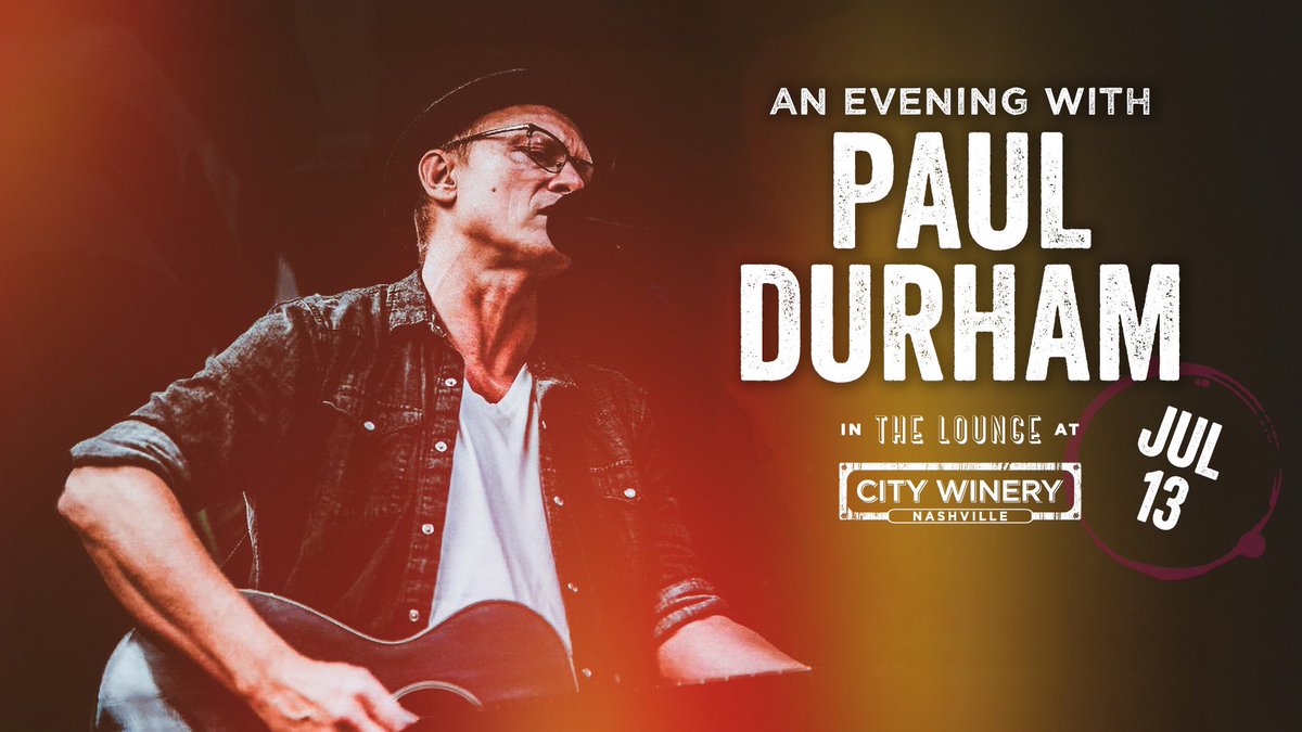 Come see me solo acoustic in Nashville, July 13. Tickets at pauldurham.com 🙏🏼❤️ <a href="/CityWineryNSH/">CityWineryNSH</a>
