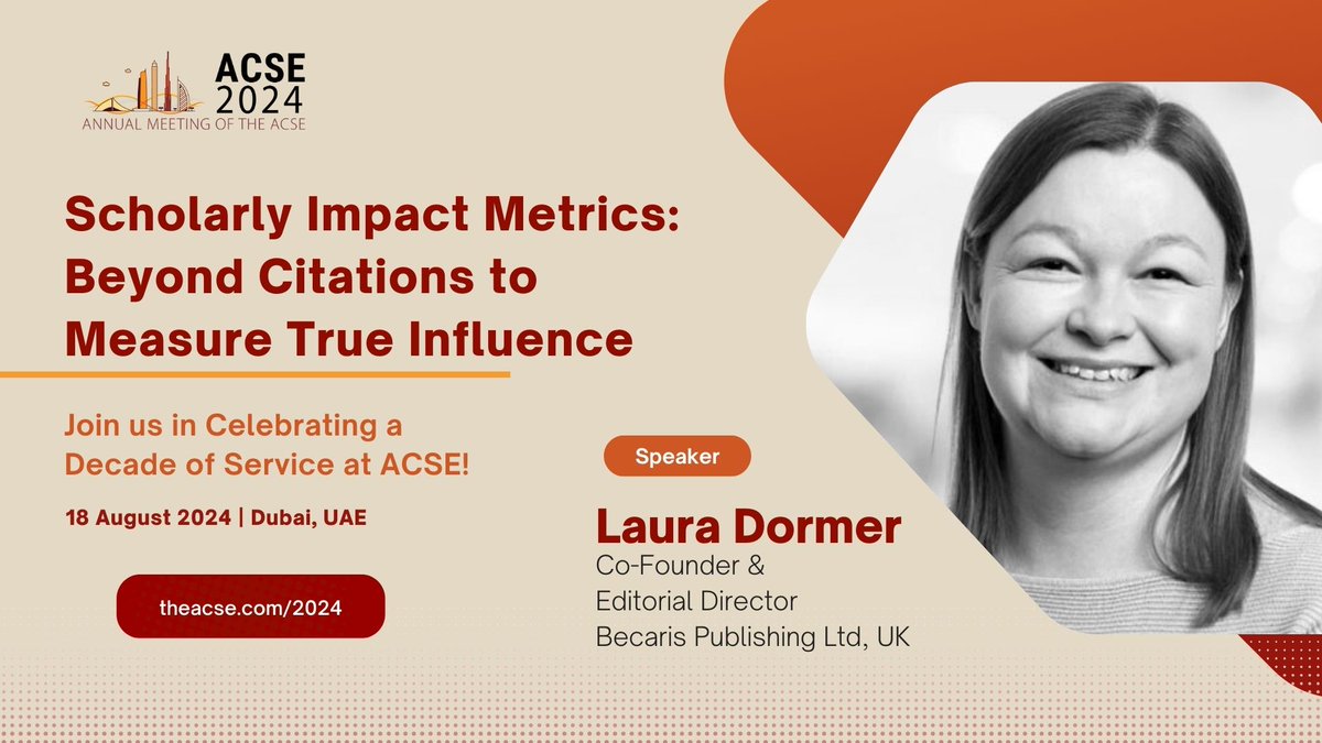 #ACSE2024: We are thrilled to welcome Laura_Dormer, Co-Founder &amp; Editorial Director at Becaris Publishing Ltd, UK, to the 10th ACSE Annual Meeting! 🎉

Join us for her insightful talk, discovering innovative ways to assess the true impact of research beyond traditional citation