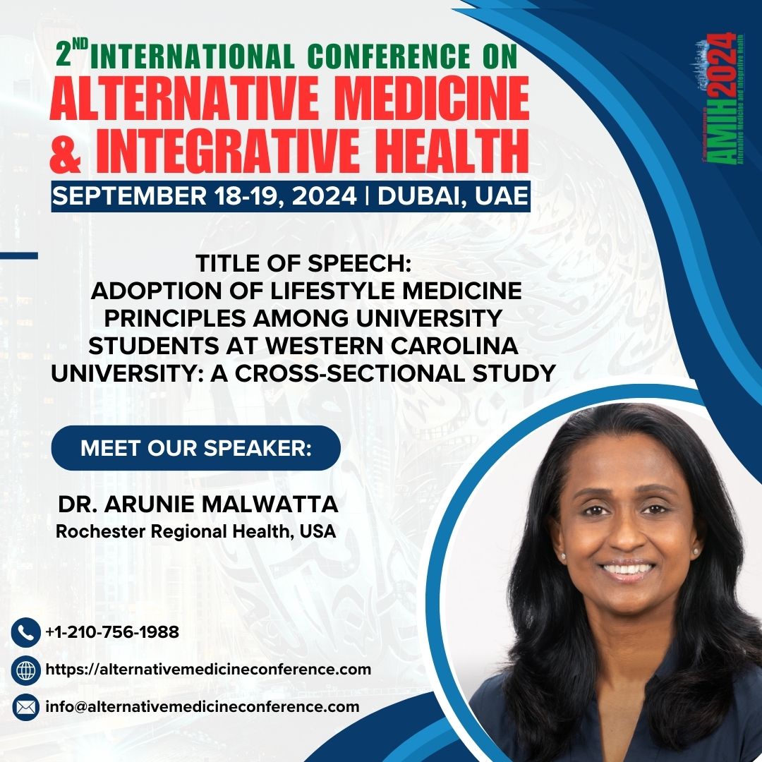 amihconf's tweet photo. Dr. Arunie Malwatta will be presenting her insightful research on "Adoption of Lifestyle Medicine Principles among University Students at Western Carolina University: A Cross-Sectional Study."

Scientific Program: https://t.co/7d5fPRRrSC https://t.co/iCRttTHOGq