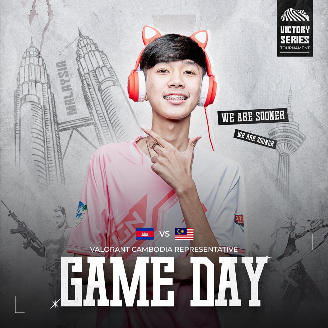 We are participating in the Victory Series Valorant Tournament 🇲🇾 

Wish us luck  🇰🇭  🙏

We are Sooner 🌟