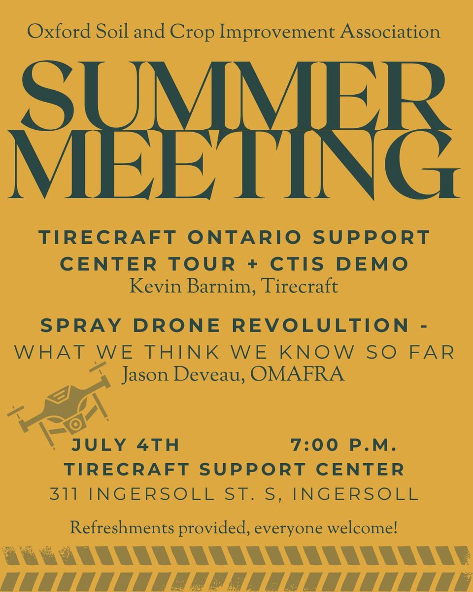 Oxford <a href="/OntarioSoilCrop/">Ontario Soil & Crop</a> meeting Thursday, July 4th at Tirecraft in Ingersoll ft <a href="/tiredwheelguy/">kevinbarnim</a> talking tires and <a href="/Spray_Guy/">Jason Deveau</a> talking drones. 

Everybody welcome, bring a friend.