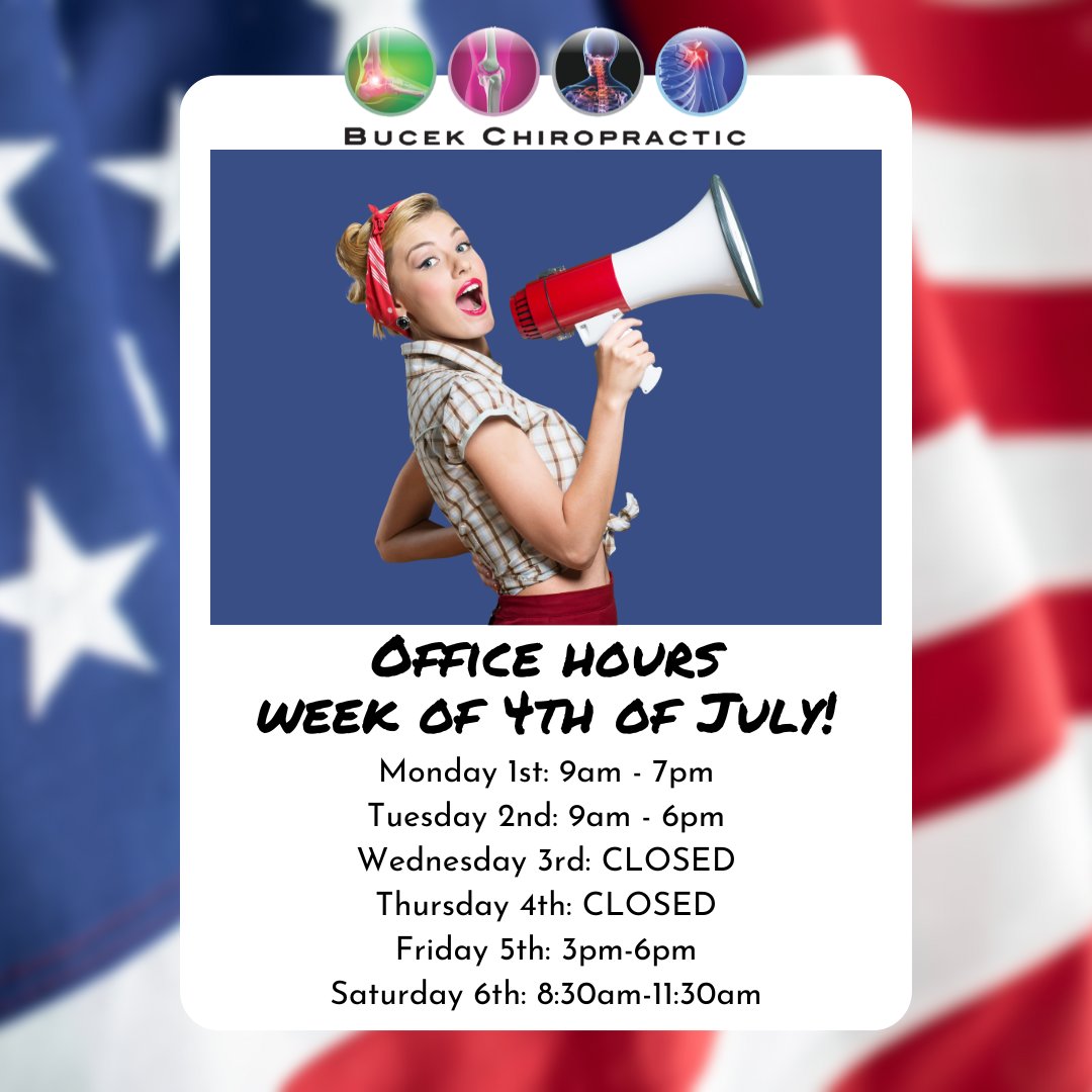 BucekChiro's tweet photo. Hello, here are our office hours for next week! We are closed Wednesday and Thursday for 4th of July! Call/ Text (331)-248-5777 to schedule an appointment! https://t.co/wUlirCqgEe