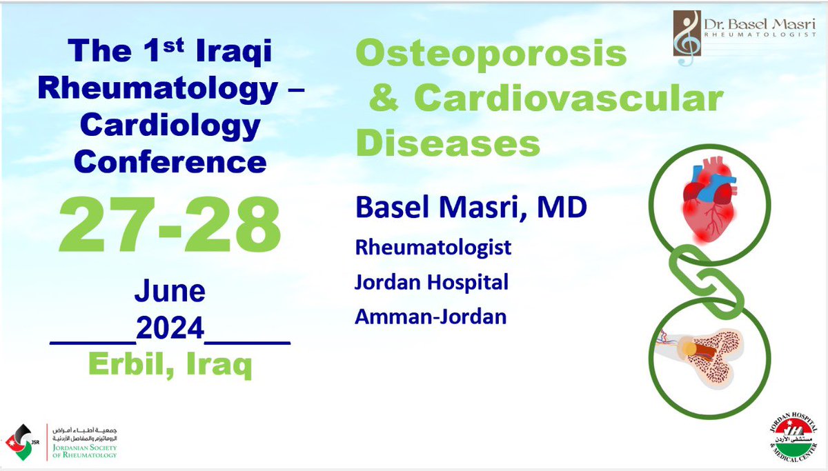 BKMasri's tweet photo. It was an excellent initiative of Prof Nizar Abulateef to organize the First Rheumatology-Cardiology Conference on 26-28 June 2024 in Erbil, Iraq, where I have been invited to talk on the links between Osteoporosis and Cardiovascular Diseases. https://t.co/l434m4cuHi
