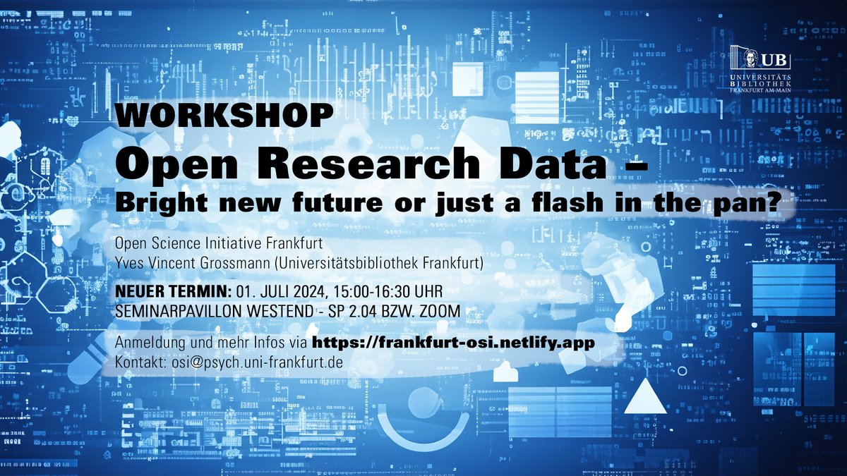 OpenScienceFFM's tweet photo. Join us for our next hybrid workshop on "Open Research Data – Bright new future or just a flash in the pan?", in which Yves Grossmann (@ub_ffm) sheds lights onto the pros, cons and best practices of open data!

📅 Mon, 01.07.24 | 🕒 15-16:30h | 📍 SP 2.04 &amp; Zoom https://t.co/FfMpJIylFg