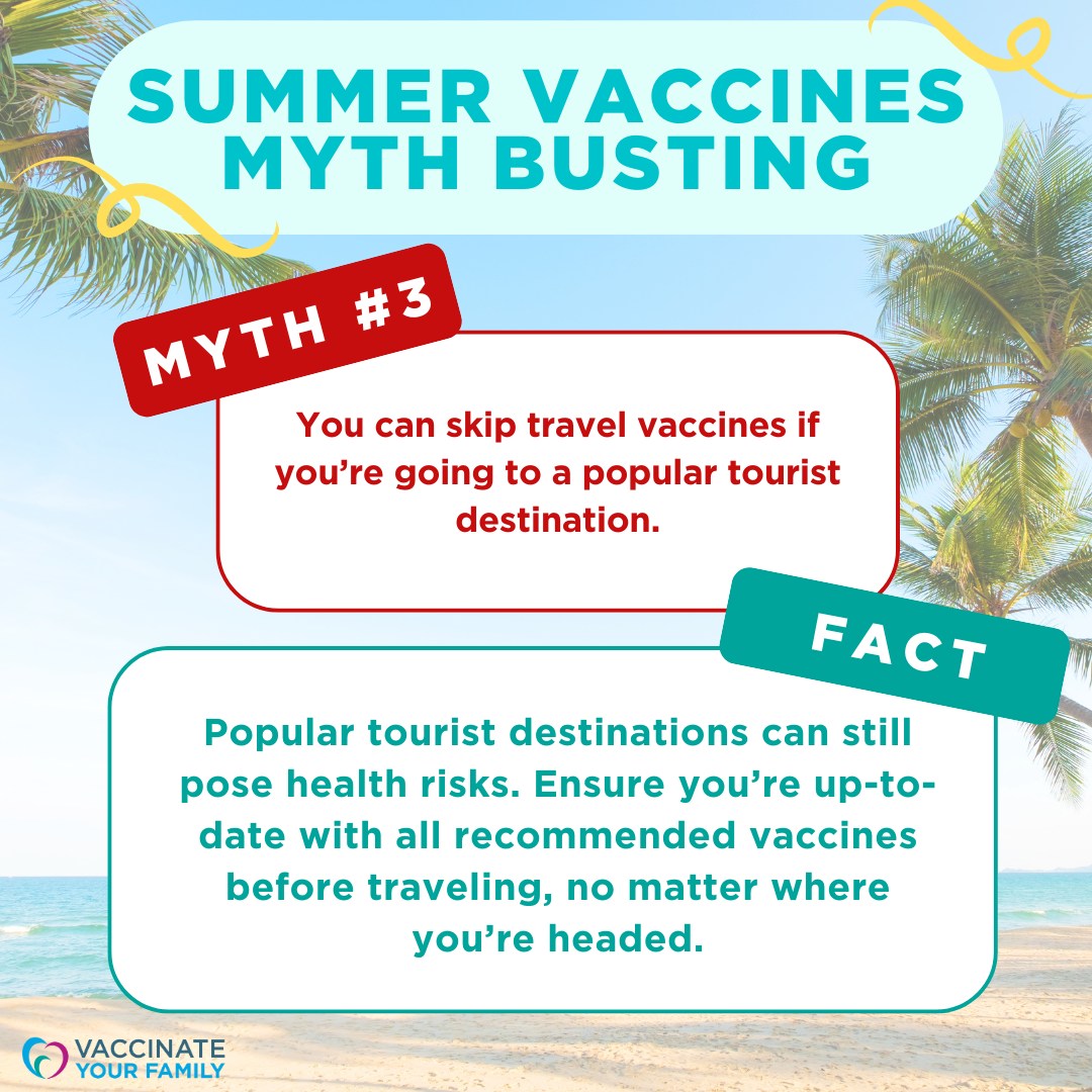 Let's bust some myths about summer vaccines! 🌴Stay healthy and safe this summer! 🌟🏖️🚀 #SummerHealth #StaySafe 💪💉

CDC Resource: wwwnc.cdc.gov/travel/destina…

@vaxyourfam
