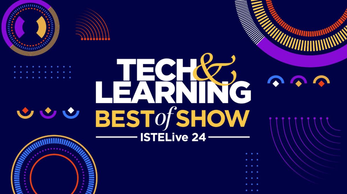 techlearning's tweet photo. Tech & Learning Announces Winners of Best of Show at ISTE 2024 https://t.co/9QV1rrAiLX #edtech #TLtechlive https://t.co/MWmwzFxUN0