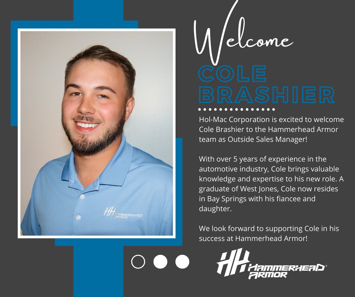 mac_hol's tweet image. Welcome to Hol-Mac, Cole! We're excited to see all the great things you'll accomplish at Hammerhead Armor.