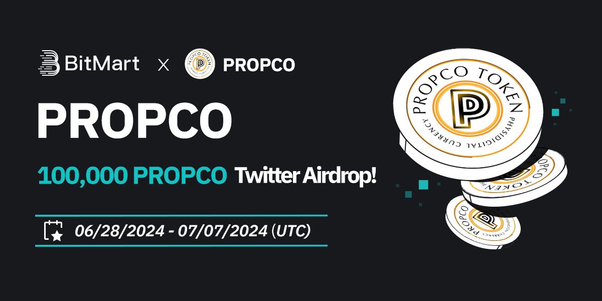 BitMart_SA's tweet photo. 🌟 #BitMart X #PROPCO #Airdrop 🌟

1️⃣Follow @BitMartExchange & @PropcoToken & @bitmart_India
2️⃣Join https://t.co/toZ1WsekgQ & https://t.co/3RwTY0GaqC
3️⃣RT & Tag 3 frds & Like
4️⃣Fill in https://t.co/AiHB4O6uHY

🎁 500 winners / 100,000 $PROPCO
Register 👉 https://t.co/aVG6iQYzim

#cryptogiveaway #cryptoairdrop