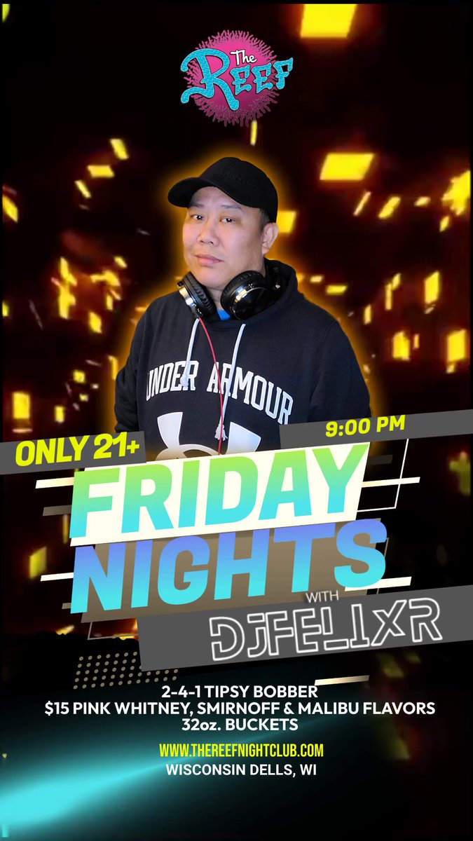 TheReefWD's tweet photo. Don't miss our Friday Night Drink Specials starting at 9 p.m.! Enjoy $15 32-oz. buckets of Pink Whitney, Smirnoff, or Malibu mixers. DJ Felix R will keep the tunes going all night! #thereefnightclub #djs #djfelixr #fridaynights #wisconsindells #Wisconsin https://t.co/eAWJHKwflU