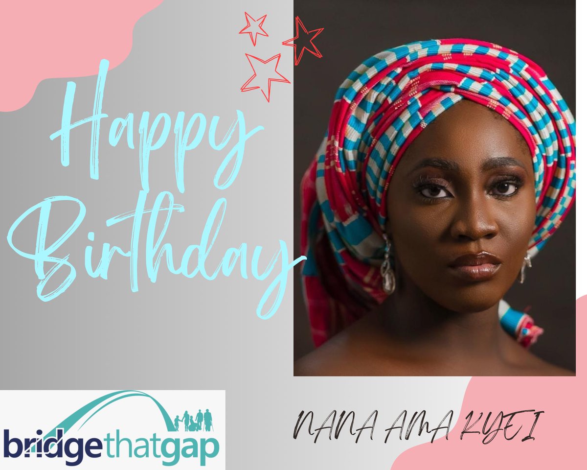 bridge_thatgap's tweet photo. Happy Birthday Nana Ama KYEI,
We celebrate who you are and what you do. Your dedication, passion, and commitment have inspired us all.

May this be your best year yet! 
With love from @bridge_thatgap Initiative team.

#bridgethatgap #birthday https://t.co/t5ZMeBEEfk
