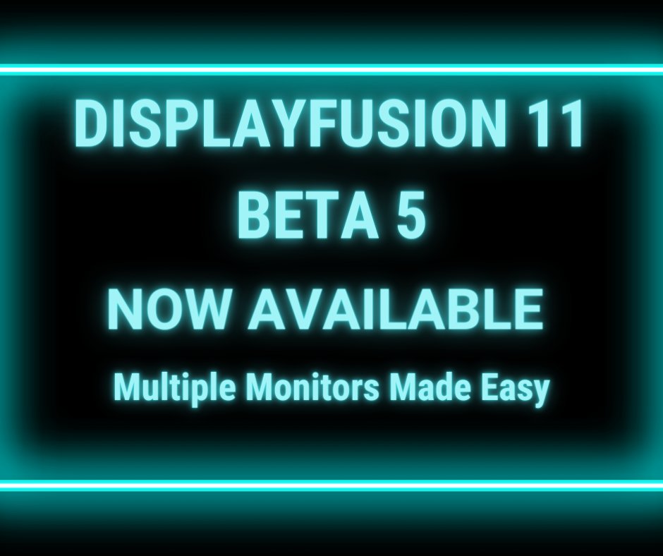 BinaryFortress's tweet photo. We're very excited to announce that #DisplayFusion 11.0 (Beta 5) is now available for download! This is the next beta for our new major version 11. This beta fixes many issues, adds new UI features, and improves performance and stability. https://t.co/AQqLVI8K14 https://t.co/nJsNEN3yDK