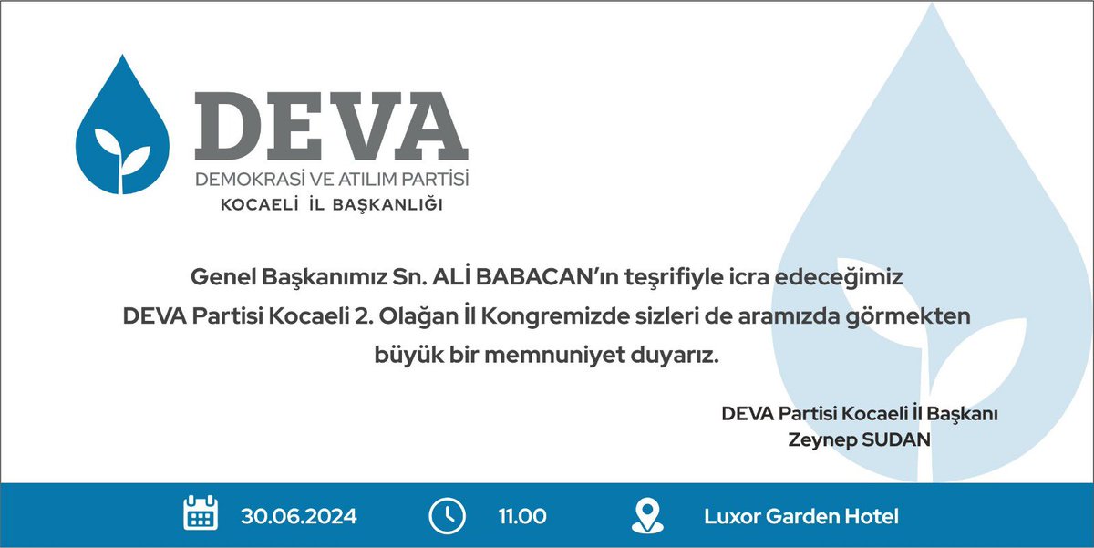 Genel Başkanımız <a href="/alibabacan/">Ali Babacan</a>’nın katılımıyla Kocaeli 2. Olağan İl Kongremizde tüm dostlarımızı aramızda görmekten büyük bir memnuniyet duyarız.
<a href="/alibabacan/">Ali Babacan</a> <a href="/devapartisi/">DEVA Partisi</a> 
 <a href="/KocaeliyeDEVA/">Deva Partisi Kocaeli İl Başkanlığı</a> <a href="/zeynep_sudan/">Zeynep Sudan</a>