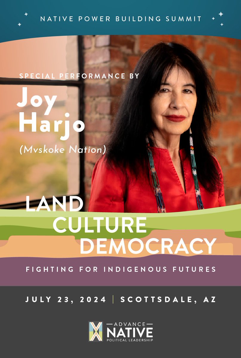 advancenativepl's tweet image. ✨ Exciting News! ✨ Internationally renowned performer &amp;amp; writer Joy Harjo (Mvskoke Nation) will join us at the #NativePowerBuildingSummit on July 23rd in Scottsdale, AZ! Don’t miss this opportunity to see Joy Harjo perform live. Get your tickets today: registration.socio.events/e/2024nativepo…