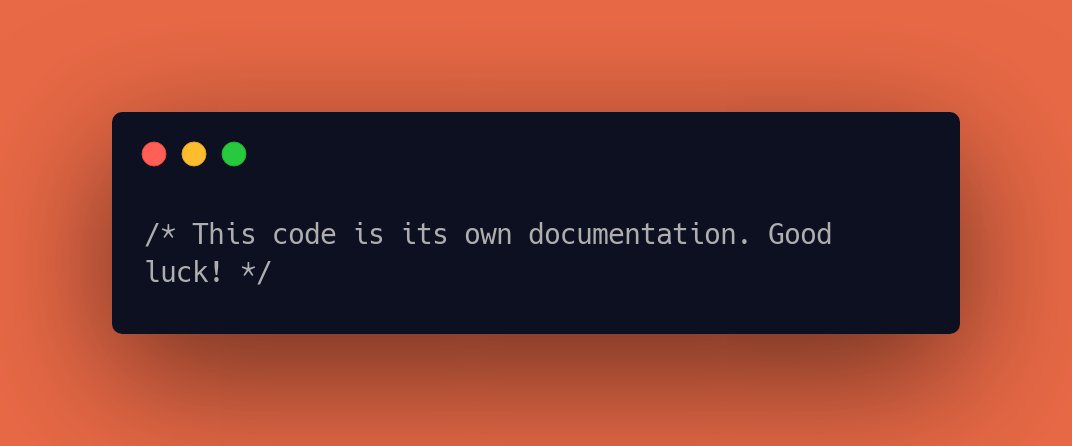 CodeLaughs's tweet image. /* This code is its own documentation. Good luck! */ #ProgrammerHumour #ProgrammerHumor, #developer