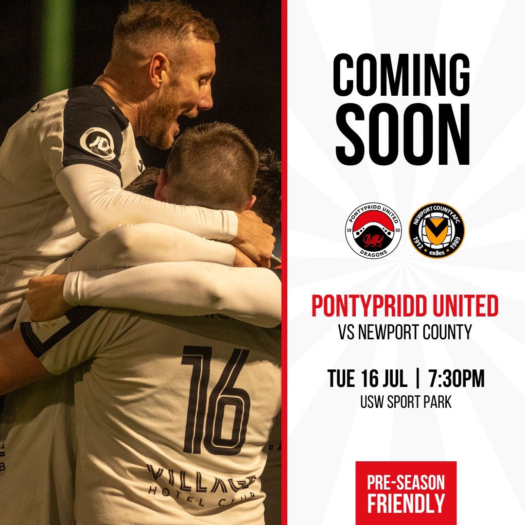 PontyUnitedM's tweet image. We are delighted to announce that we will be hosting a friendly match vs @NewportCounty as part of our preparations for the upcoming season 🤝 

Pontypridd United 🆚 Newport County AFC

📅 Tuesday 16th July
⏰ 7:30PM
🏟 USW Sport Park
📍 CF37 5UP

#OneClub #WeAreUnited
