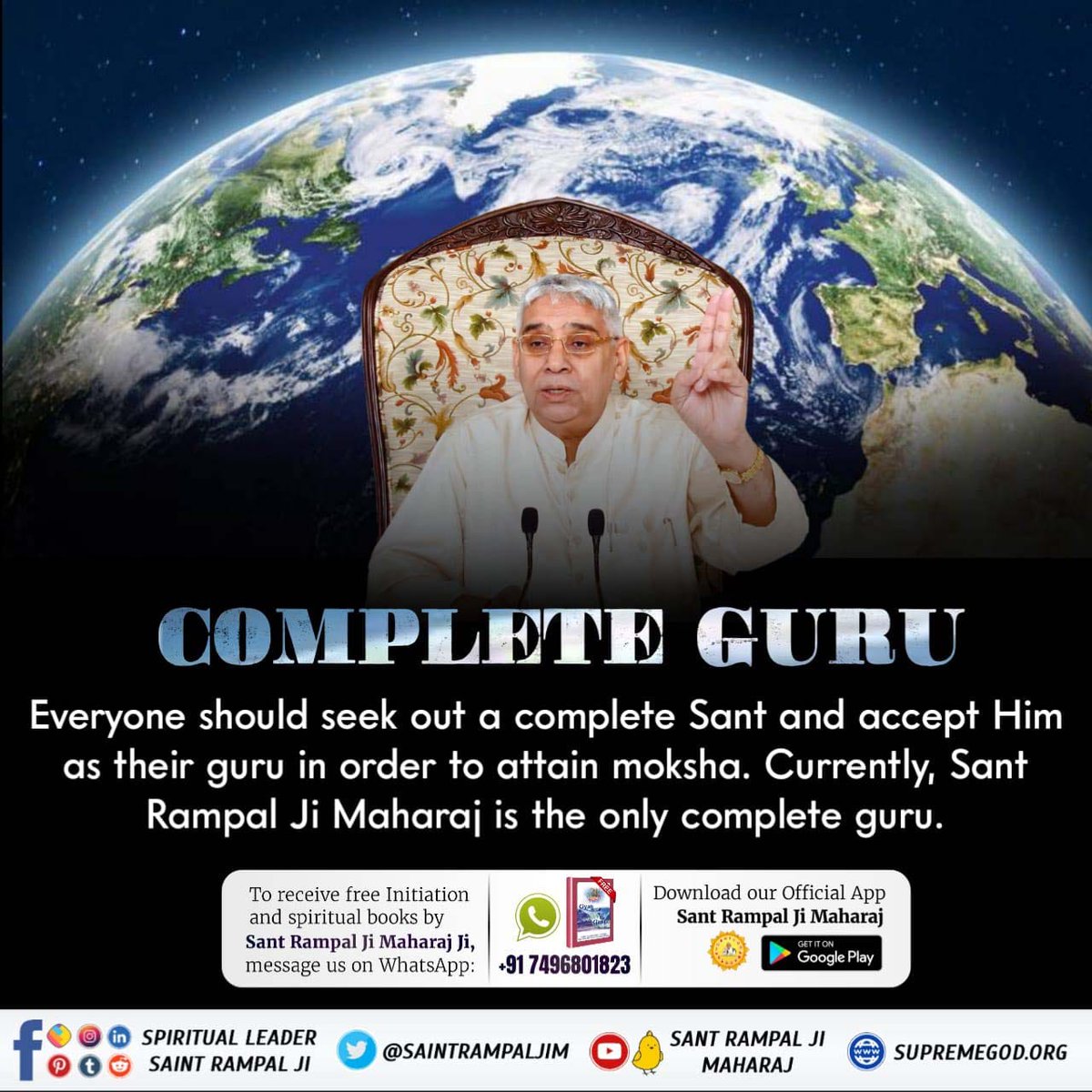 #पूर्ण_गुरु_से_होगा_मोक्ष

Complete Guru

A complete sant is one who performs devotion according to the scriptures and makes his followers, that is, disciples, do so.

Currently, Sant Rampal Ji Maharaj is the Complete Guru.

True Guru Sant Rampal Ji