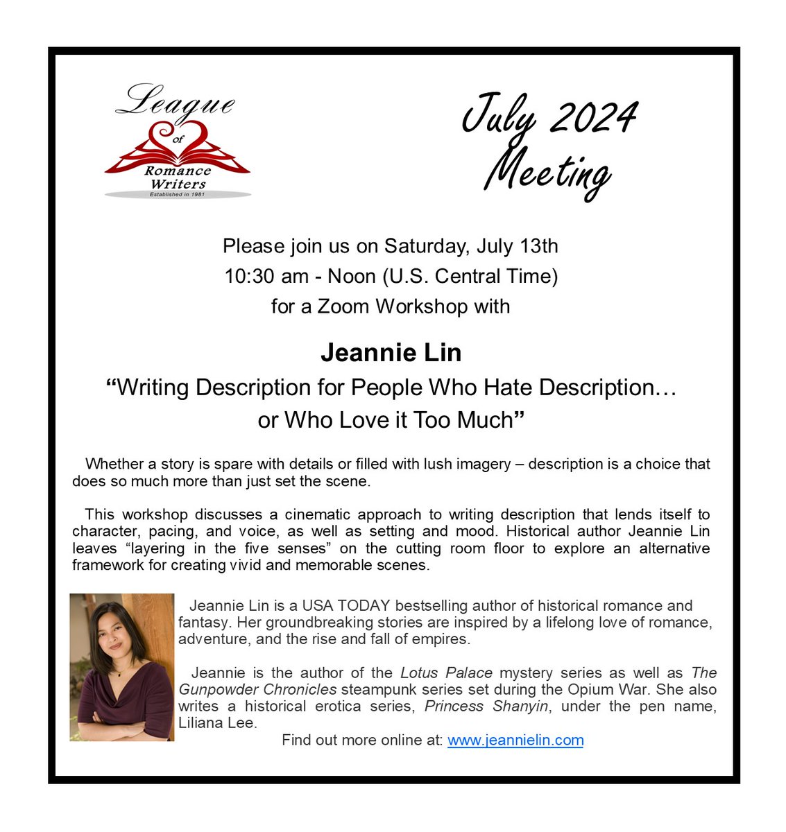 RomanceLeague's tweet photo. Join us Saturday, July,13th via Zoom for a presentation by USA Today Bestselling author Jeannie Lin on "Writing Description for People Who Hate Description or Who Love it Too Much" Visitors join us via Zoom (please email membership@LeagueRomWriters.com for a Zoom link.) #writing https://t.co/U1iuPWTu4L