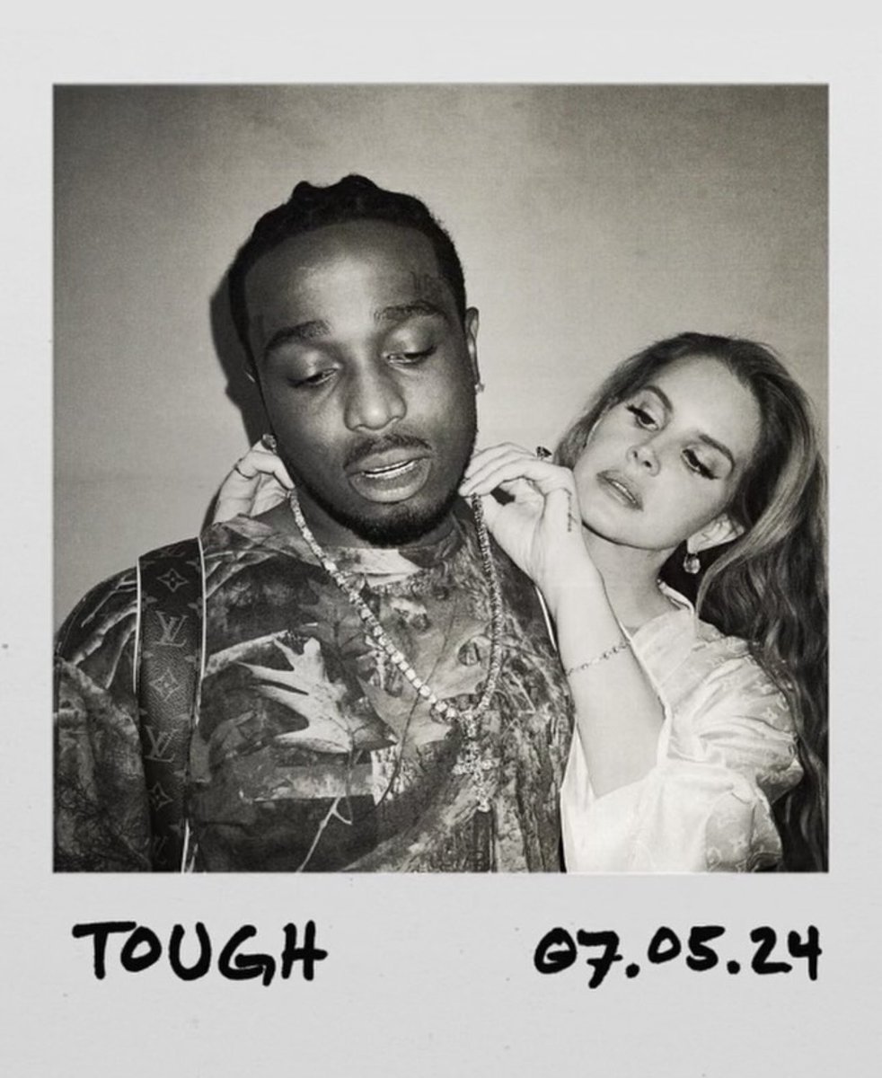 PopCrave's tweet photo. Quavo &amp; Lana Del Rey will release their collaboration, “Tough,” on July 5th. https://t.co/MlCTyKPdTK