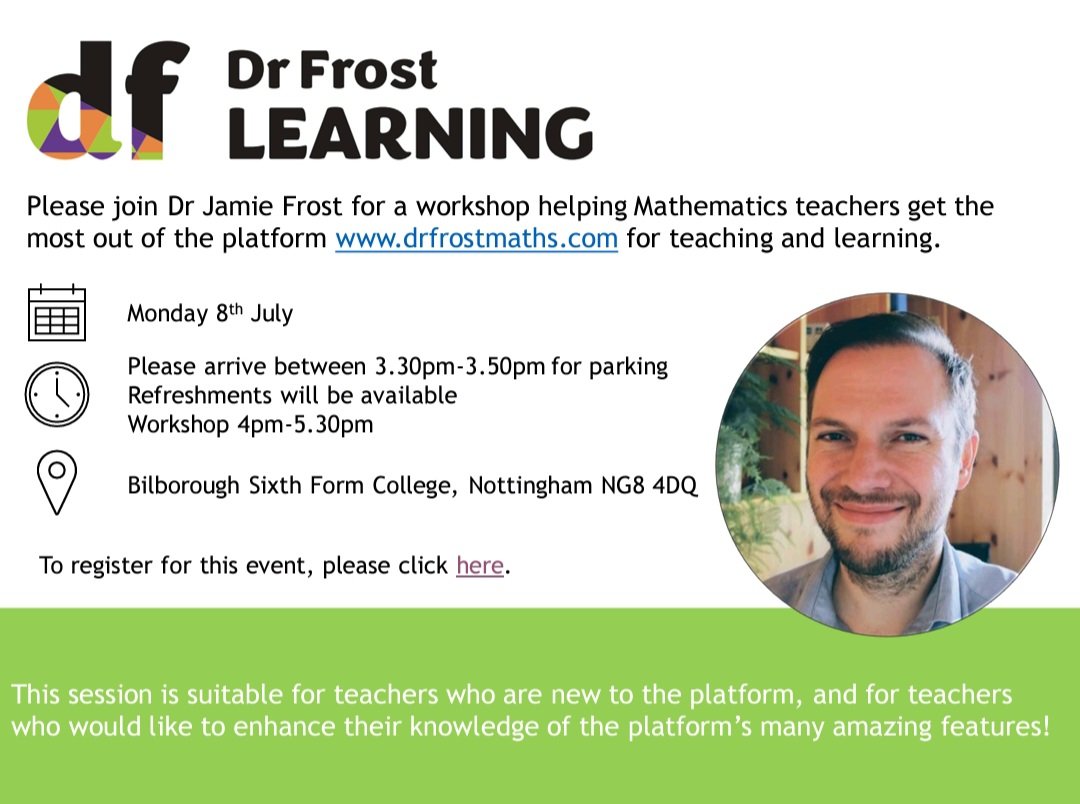MrsTodmanMaths's tweet photo. If any Maths teachers in the Notts area want to know more about utilising the fab platform @DrFrostMaths, my college is hosting a workshop led by Jamie Frost on 8th July. Please DM me if you want the sign up link! @nicnaks79 @watchri01 https://t.co/LywN0OMhep