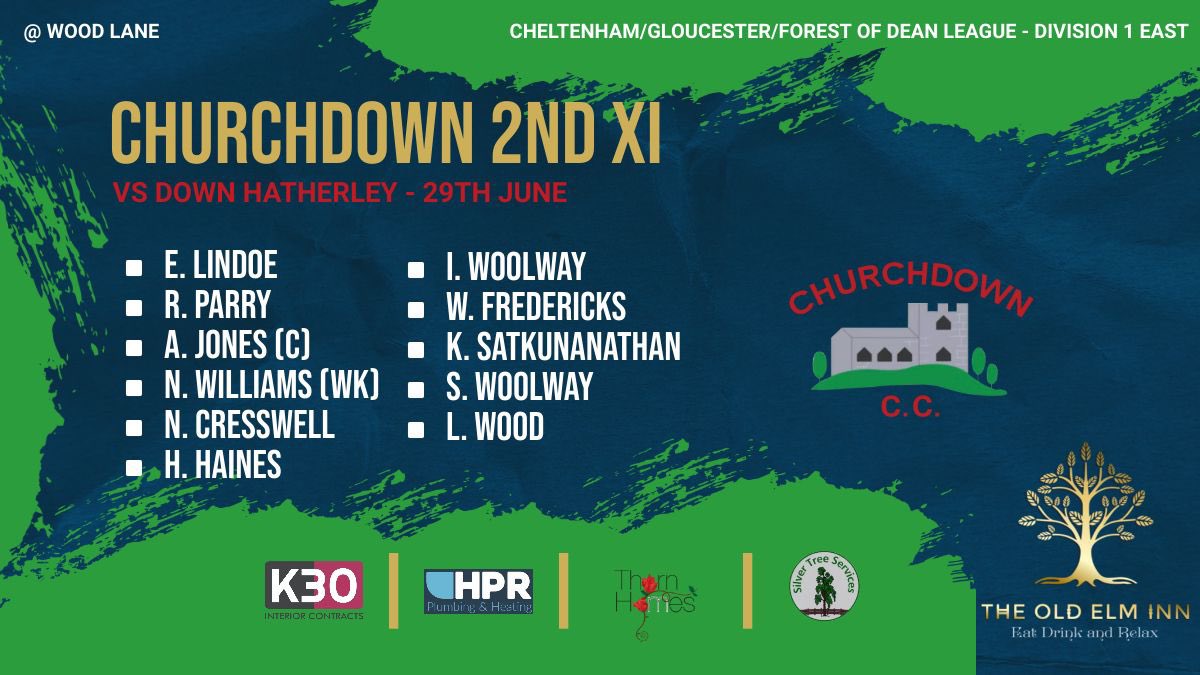 🎙️ Week 9 line ups

🏏 1’s welcome Corse &amp; Staunton to John Daniel’s

🏏 2’s travel to our neighbours <a href="/DownHatherleyCC/">Down Hatherley CC</a> 

Go well both team and see you back at the <a href="/TheOldElmInn/">The Old Elm Inn</a>
