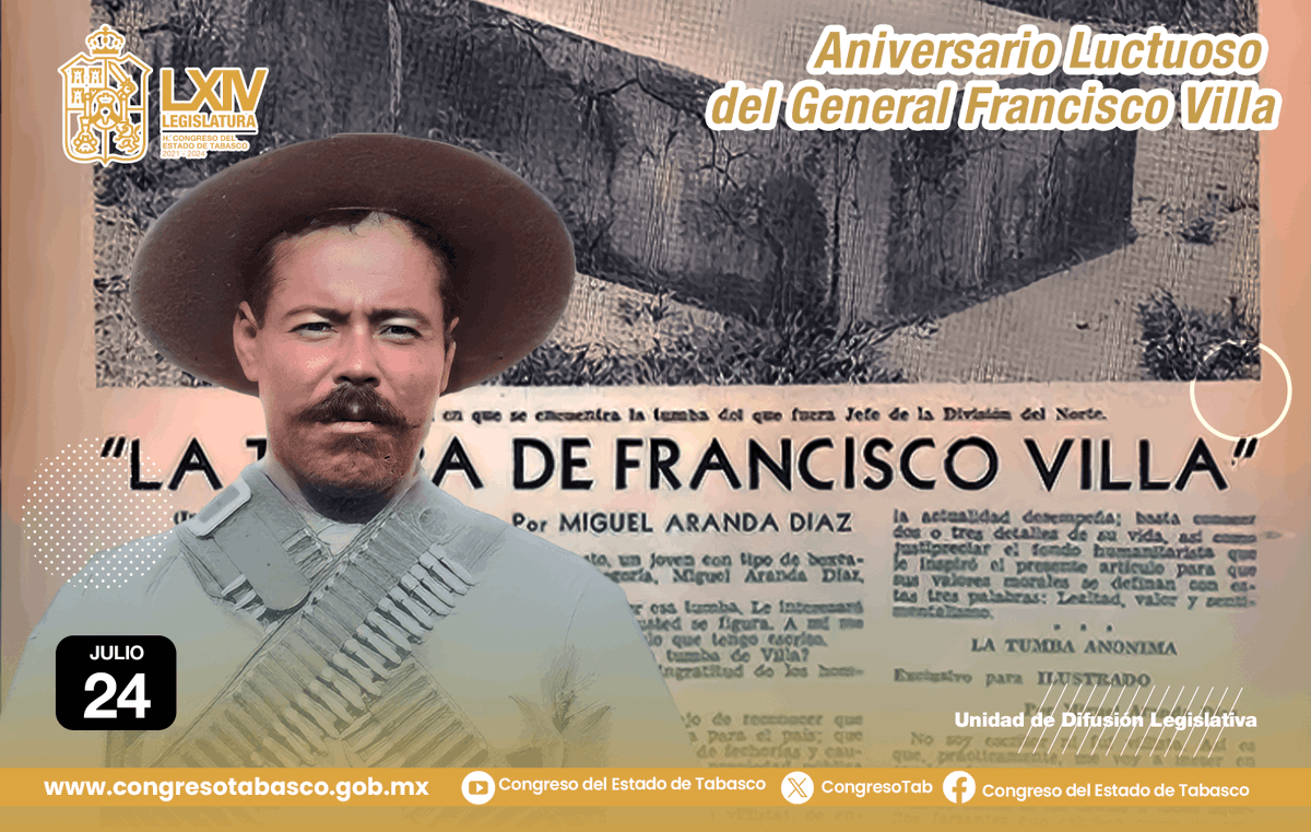 🗓 #Efeméride | 20 de julio 

En 1923 muere asesinado en Chihuahua, Francisco Villa, el Centauro del Norte 

#CongresoTabasco #LXIVLegislatura